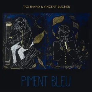 Ravao, Tao & Vincent Bucher