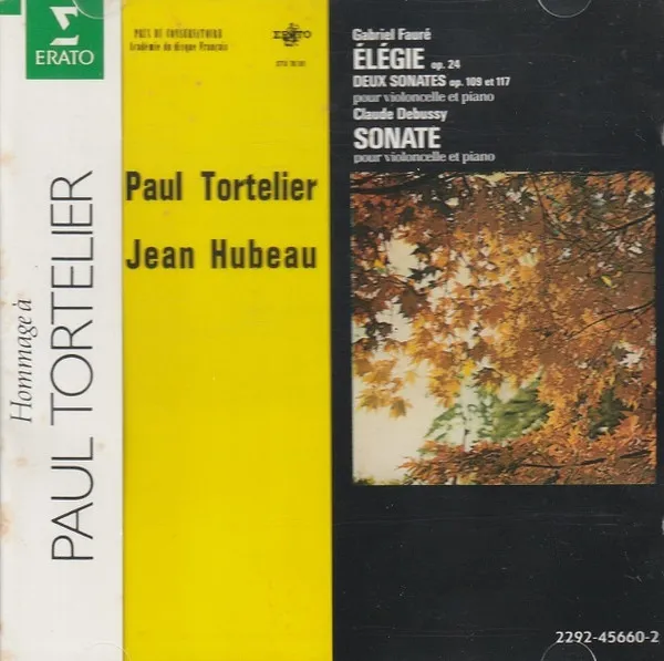 Elégie, Op. 24 ∙ Deux Sonates Op. 109 Et 117 Pour Violoncelle Et Piano / Sonate Pour Violoncelle Et Piano