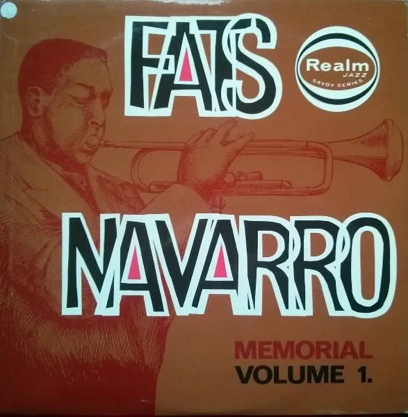 Fats Navarro Memorial Volume 1