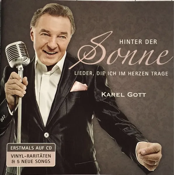 Hinter Der Sonne. Lieder, Die Ich Im Herzen Trage