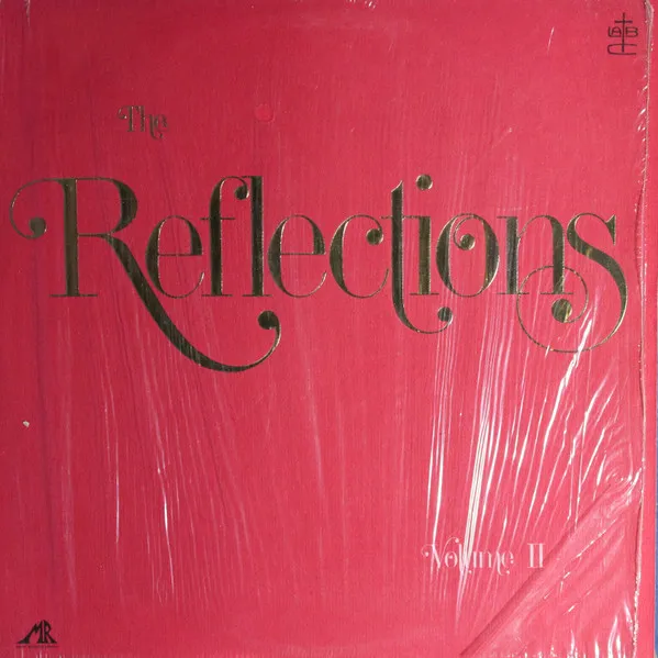 The Reflections, Volume II