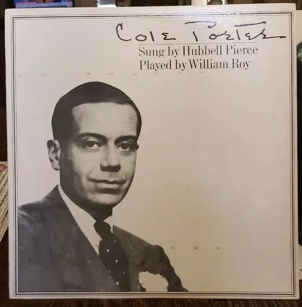 Cole Porter Sung By Hubbell Pierce Played By William Roy