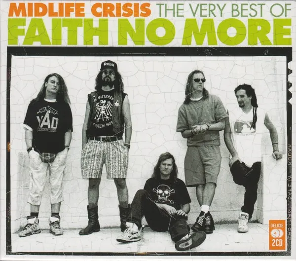 Midlife Crisis (The Very Best Of Faith No More)