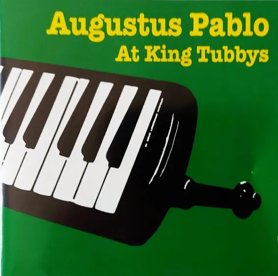 Augustus Pablo At King Tubbys
