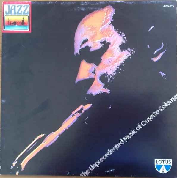 The Unprecedented Music Of Ornette Coleman