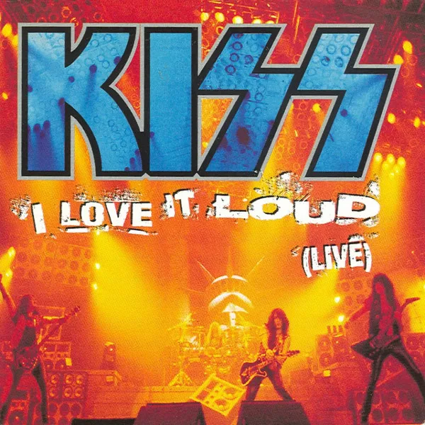 I Love It Loud (Live)