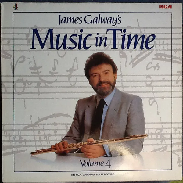 James Galway's Music In Time Volume 4