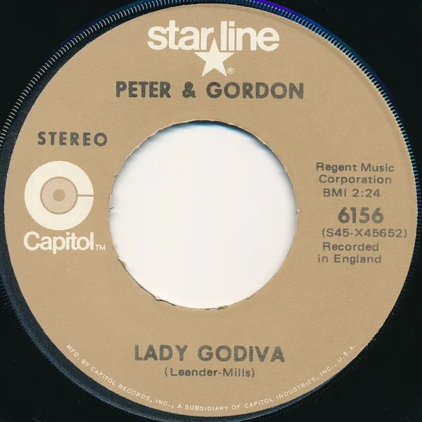 Lady Godiva / You've Had Better Times