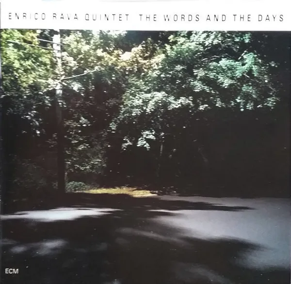 The Words And The Days