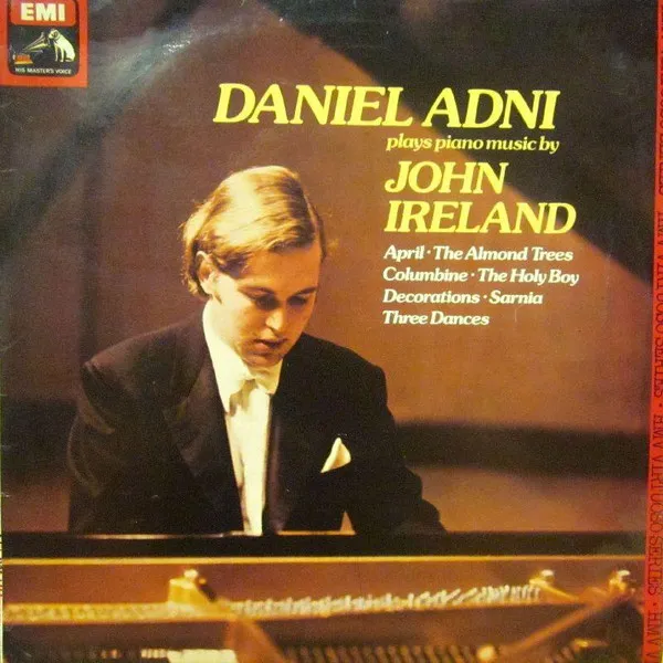 Daniel Adni Plays Piano Music By John Ireland