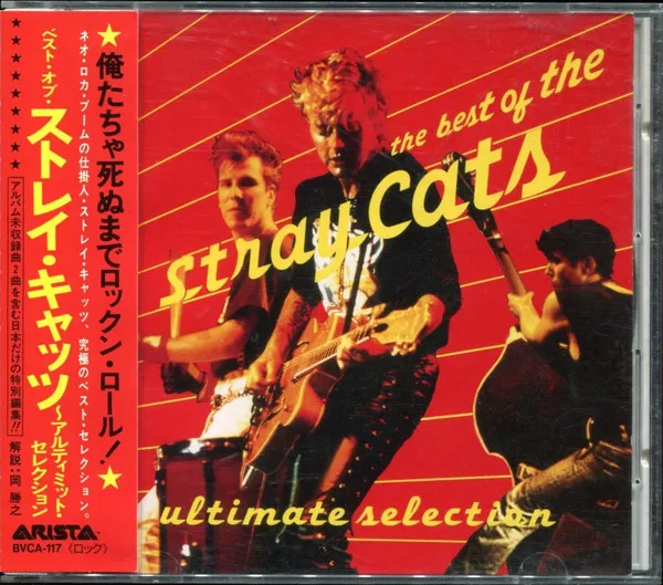 The Best Of The Stray Cats ~ Ultimate Selection