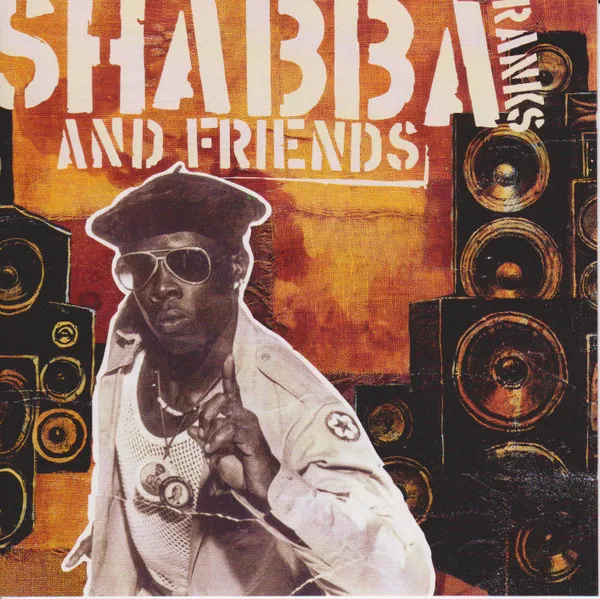 Shabba Ranks And Friends