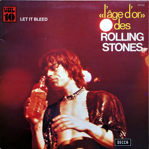 «L'âge D'or» Des Rolling Stones - Vol 10 - Let It Bleed