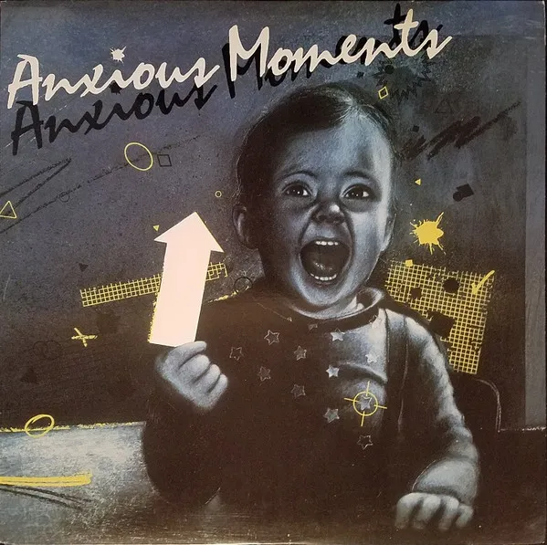 Anxious Moments