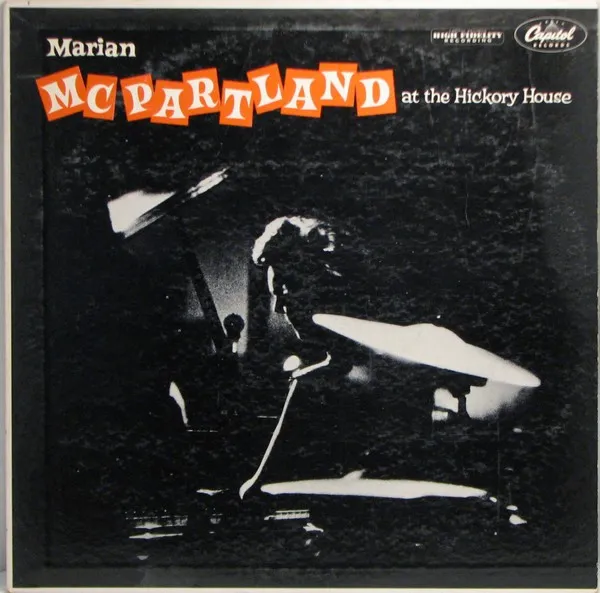 Marian McPartland At The Hickory House