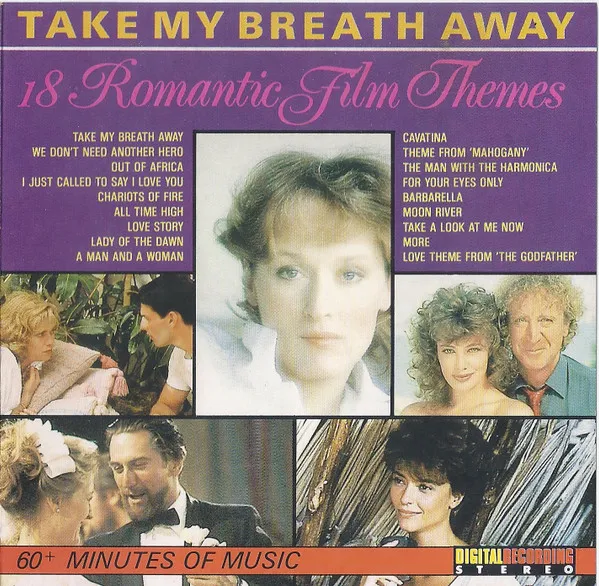 Take My Breath Away (18 Romantic Film Themes)