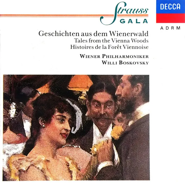 Strauss Gala II (Geschichten Aus Dem Wienerwald - Tales From The Vienna Wood - Histoires De La Forêt Viennoise)