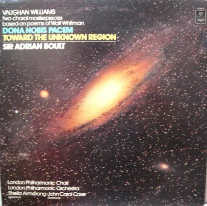 Dona Nobis Pacem / Toward The Unknown Region