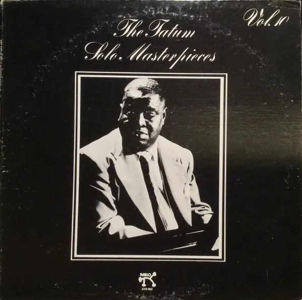 The Tatum Solo Masterpieces, Vol. 10