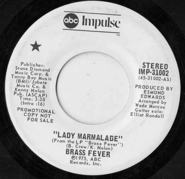 Lady Marmalade / Back At The Chicken Shack