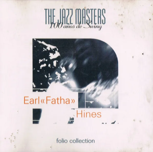Earl "Fatha" Hines