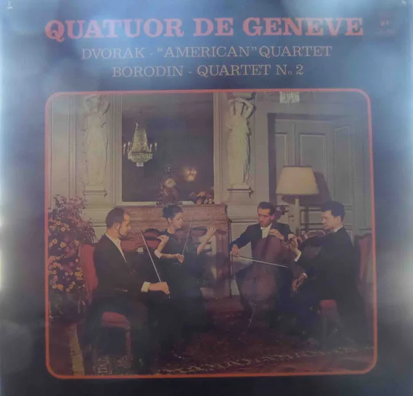Dvorak - “American” Quartet / Borodin - Quartet No. 2