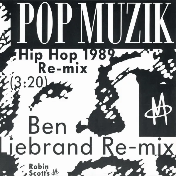 Pop Muzik (Hip Hop 1989 Re-mix)