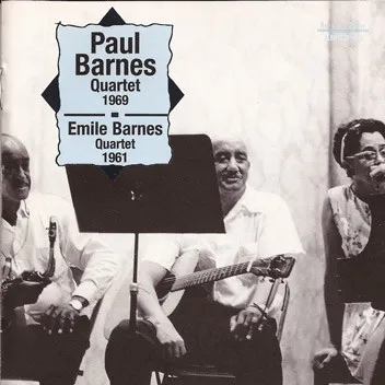 Paul Barnes Quartet 1969 / Emile Barnes Quartet 1961