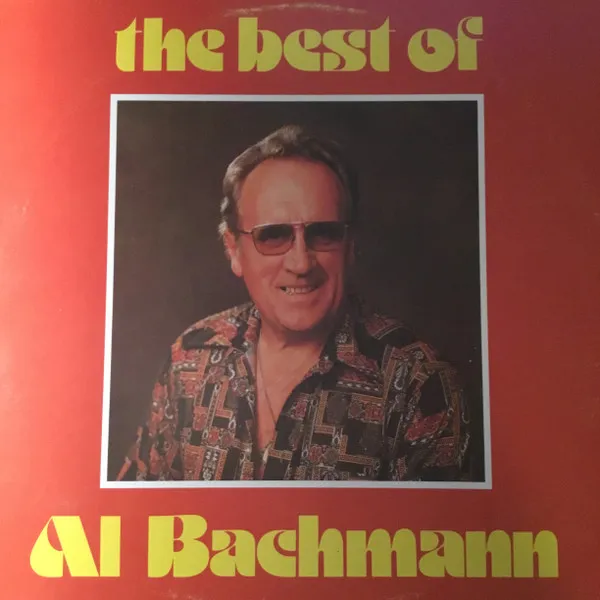 The Best Of Al Bachmann