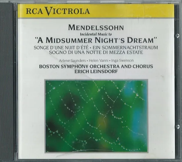 Mendelssohn Incidental Music To "A Midsummer Night's Dream"