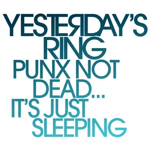 Punx Not Dead... It's Just Sleeping