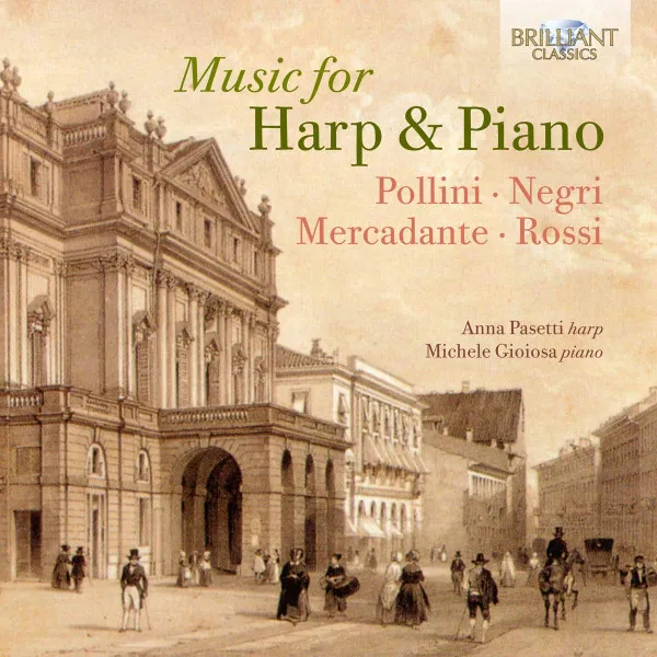 Music For Harp and Piano: Pollini, Negri, Mercadan