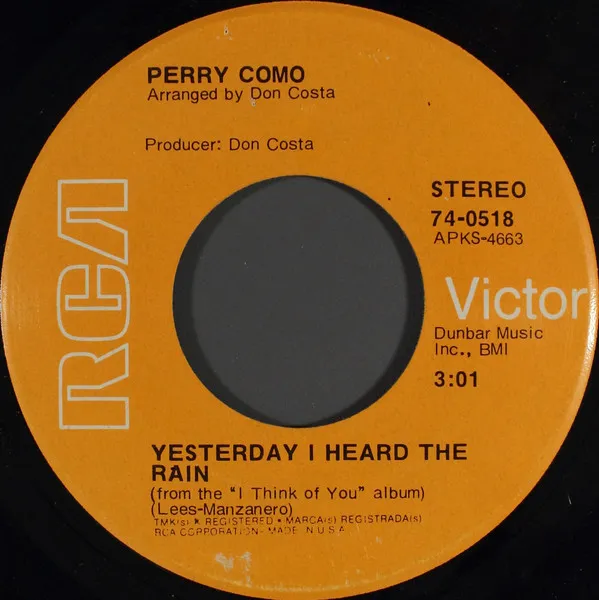 Yesterday I Heard The Rain / My Days Of Loving You