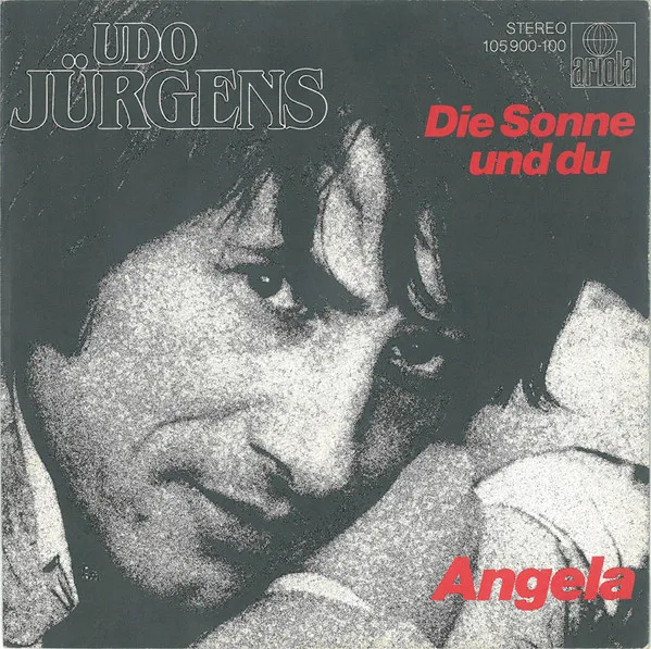 Angela / Die Sonne Und Du