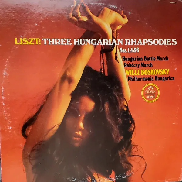 Hungarian Rhapsodies Nos. 1, 4 & 6 / Hungarian Battle March / Ráckóczy March
