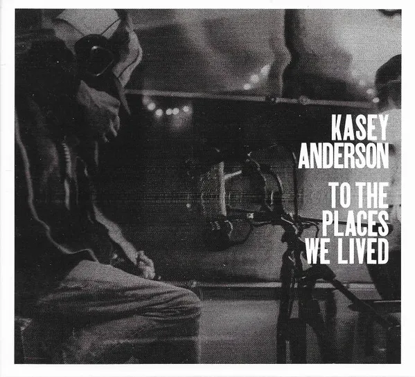 To the Places We Lived