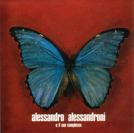 Alessandro Alessandroni E Il Suo Complesso