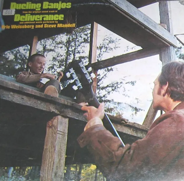 Dueling Banjos From The Original Sound Track Of Deliverance And Additional Music