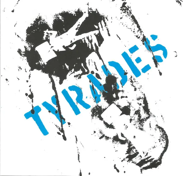 Tyrades