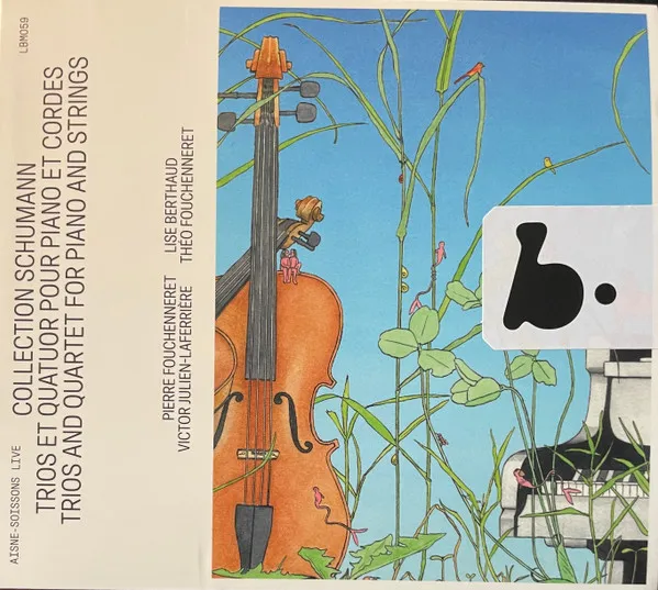 Schumann Collection - Trios and Quartet For Piano and Strings (Live)