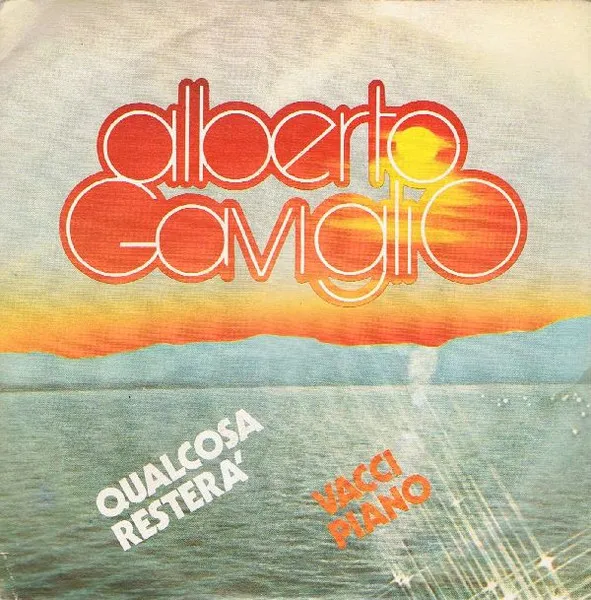 Qualcosa Resterà / Vacci Piano
