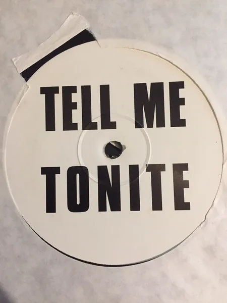Tell Me Tonite