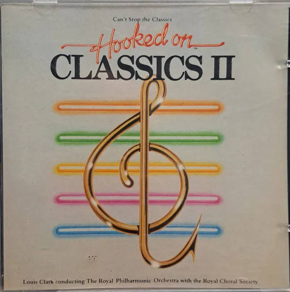 Hooked On Classics II (Can't Stop The Classics)