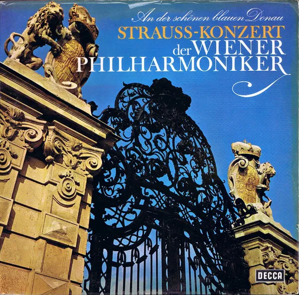 An Der Schönen Blauen Donau - Strauß-Konzert Der Wiener Philharmoniker