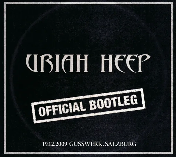 Official Bootleg - Gusswerk Salzburg 2009 - 19-12-2009
