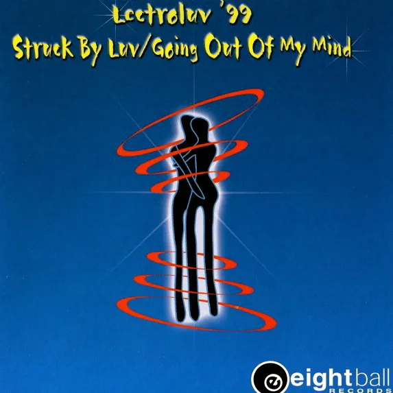 '99 EP (Struck By Luv / Going Out Of My Mind)
