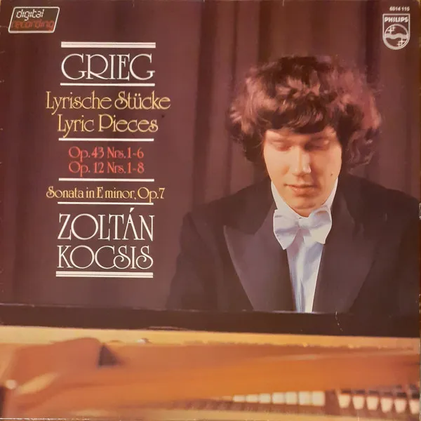 Lyrische Stücke = Lyric Pieces Op. 43 Nrs. 1-6 / Op. 12 Nrs. 1-8 / Sonata In E Minor, Op. 7