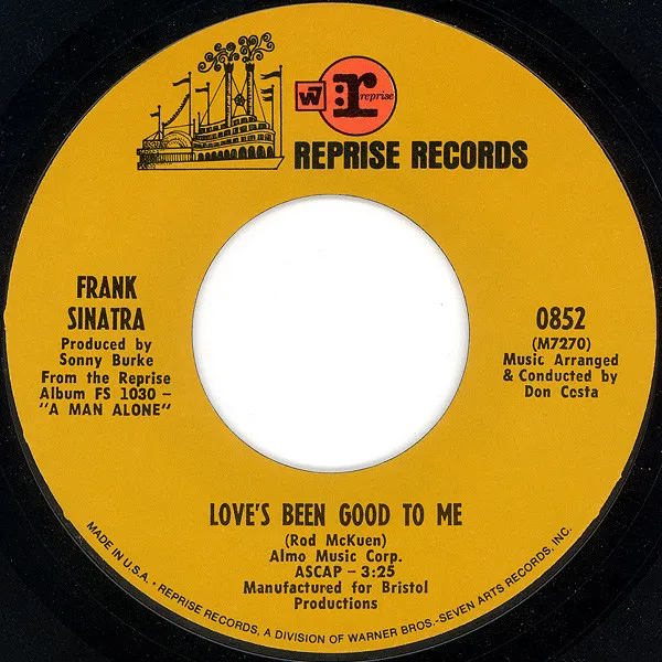 Love's Been Good To Me / A Man Alone