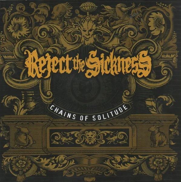 Reject the Sickness