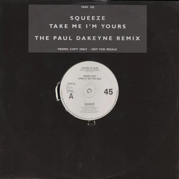 Take Me I'm Yours (The Paul Dakeyne Remix)